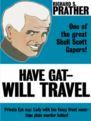 cover image of Have Gat-Will Travel